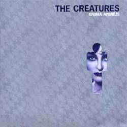 The Creatures : Anima Animus